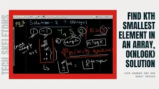 Find Kth Smallest element in an Array || Love Babbar 450 DSA || Arrays-3