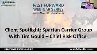 Fast Forward Expert Roundtable #54: Client Spotlight featuring Tim Gould Risk Officer at Spartan