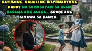 KATULONG, NAHULI NG BILYONARYONG DADDY NA SUMASAYAW SA ULAN KASAMA ANG ALAGA... GRABE ANG GINAWA
