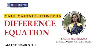 Difference Equation | Mathematics for Economics | MA Economics