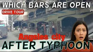 Angeles City After the Typhoon | Which Bars Are Open on Fields Avenue and Korea Town