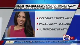 Fox 14 Your Morning News: Remembering Dorothea Wilson, former Monroe news anchor