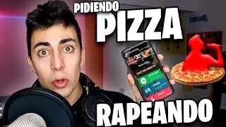 PIDIENDO UNA PIZZA RAPEANDO :V