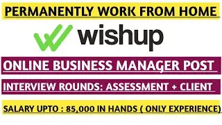 Wishup Is Hiring For Online Business Manager Post|| Jobs In Wishup || 100% Remote Jobs Profile 