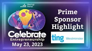 Celebrate Entrepreneurship: Ting Sponsor Highlight
