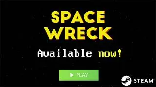 Space Wreck Full Release