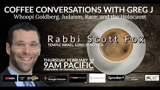 Rabbi  Scott Fox: Whoopi Goldberg, Judaism, Race, and the Holocaust