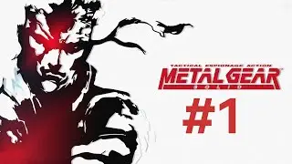 METAL GEAR SAGA - METAL GEAR SOLID #1