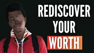 Rediscover Your Worth & Build Resilience | Joshua Dixon