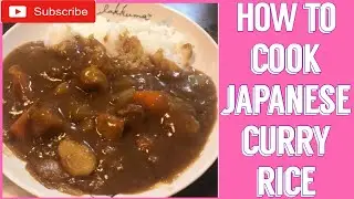 HOW TO COOK JAPANESE CURRY RICE