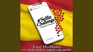 #SelfieChallenge (Spanish Version)