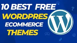 10 Best Free Ecommerce Wordpress Themes