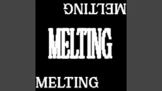 Melting