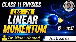 Linear momentum | Newton's second law and linear momentum | class 11th physics