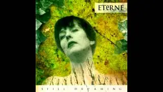 Eterne - Still Dreaming (Full album)