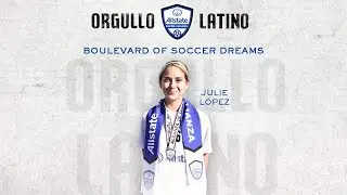 Orgullo Latino 3, Ep.1 | Boulevard of Soccer Dreams | Julie L&oacute;pez