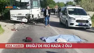 Ereğli'de feci kaza: 2 &ouml;l&uuml;