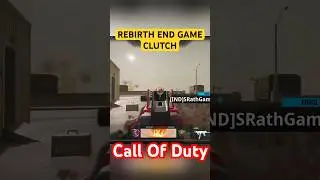 Call Of Duty Warzone - Rebirth End Game Clutch