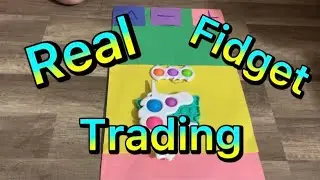 Real Fidget Trading