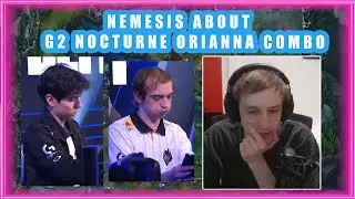 Nemesis About G2 Nocturne Orianna COMBO 👀