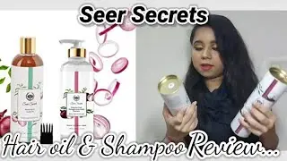 Seer Secrets Hair Oil & Shampoo Review | Nishita Sharma