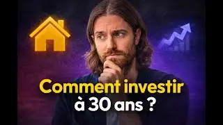 Comment investir &agrave; 30 ans selon ses projets de vie ?