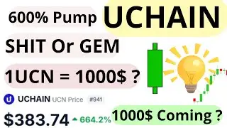 UCHAIN Coin Prediction | UCN Coin Price Prediction | UCN Crypto | UCHAIN Crypto