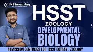 Developmental Biology Made Easy (D.B)  | HSST Zoology Exam Preparation | HSST 2026