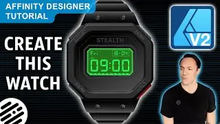🔥 Design a Digital Watch in Affinity Designer (Step-by-Step Tutorial)