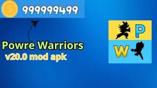 Power Warriors 19.0 Mod apk Media Fire