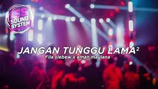 DANGDUT - JANGAN TUNGGU LAMA - LAMA || NEW RMIX