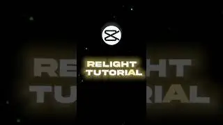 Capcut Relight tutorial 💀| Relight tutorial in capcut|| #tutorial #viral