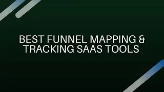 Best Funnel mapping and tracking tools to optimize your sales funnels.