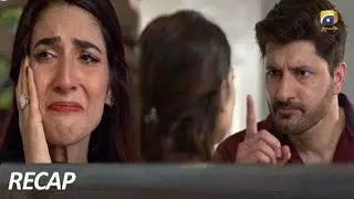 Meray Mohsin - EP 19 Recap - HAR PAL GEO DRAMAS