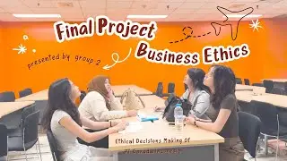 Video Final Project | Studi Kasus Etika Bisnis Pada PT Garuda Indonesia