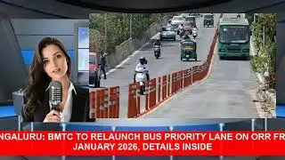 Bengaluru BMTC To Relaunch Bus Priority Lane On ORR From January 2026 Details Inside