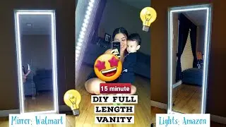 Affordable Full Length Vanity Mirror | Quick, Easy, & Cheap!