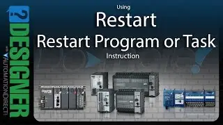 BRX Do-more Designer Using the RESTART Instruction from AutomationDirect