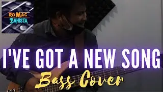 I've Got A New Song // Romac Bahista // Lauren Talley //Talley Trio // Bass Cover