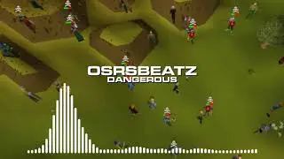 Runescape 07 - Dangerous (Trap Remix)