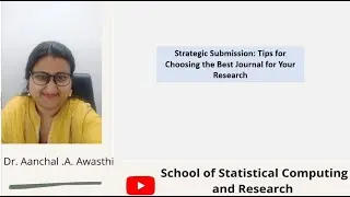 Strategic Submission: Tips for Choosing the Best Journal for Your Research