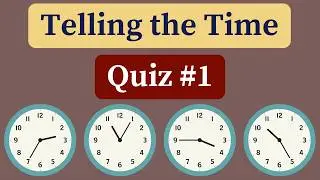 Telling the Time Quiz 1 ( Analogue Clock )