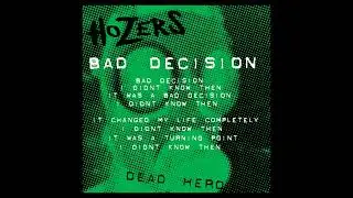 hOZERS - bAD dECISION (swedish kbd punk hardcore poppunk new wave)