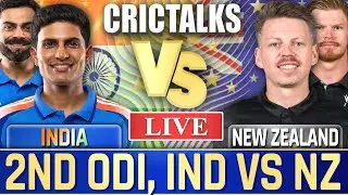 🔴 Live: IND vs NZ, 2nd ODI, Live match Today, Live Cricket Score, Commentary 2nd Innings