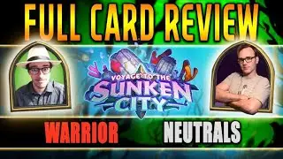 Card Review. Voyage to the Sunken City. Warrior Neutrals Review