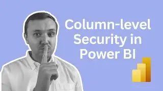 Column-level Security in Power BI