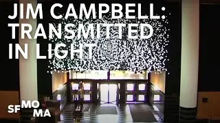 Jim Campbell: Transmitted in light