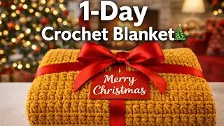 1-Day Crochet Blanket 🎄 | Easy Christmas Project