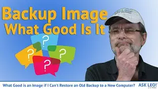 What Good is an Image if I Can't Restore an Old Backup to a New Computer?