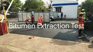 Bitumen Extraction Test at Site
